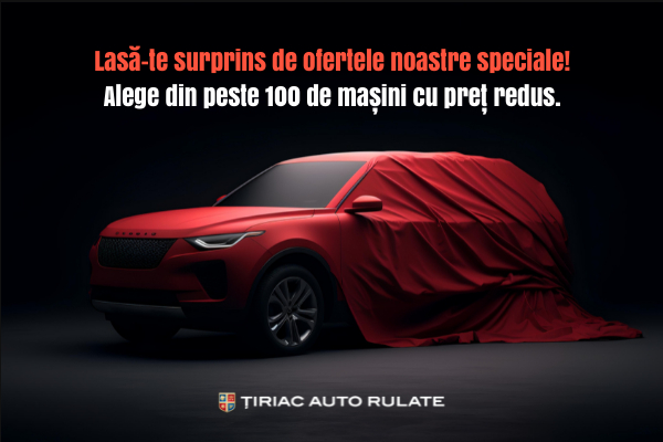 Oferta Tiriac Auto Rulate – Summer Sale